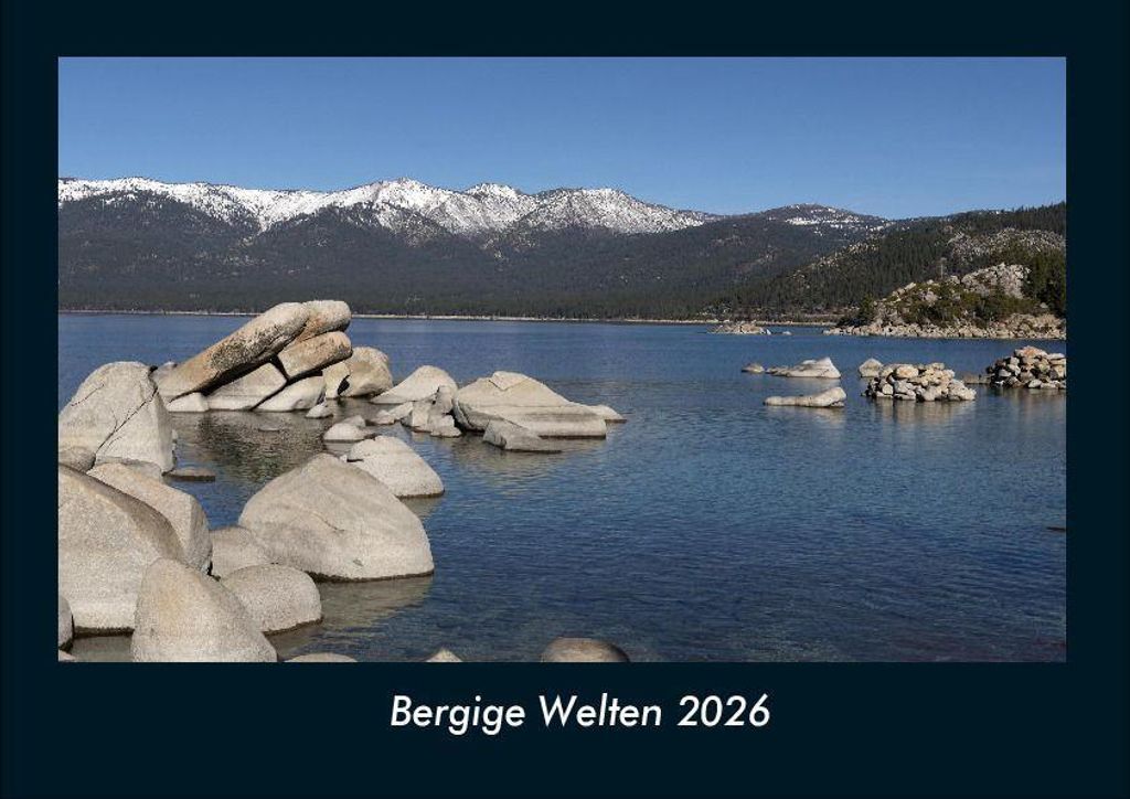 Bergige Welten 2026 Fotokalender - Querformat DIN A4, Monatskalender mit Bild-Motiven aus Fauna und Flora, Natur, Blumen und Pflanzen