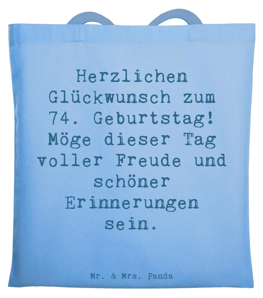 Mr. & Mrs. Panda Shopping Tasche Spruch 74. Geburtstag Freude - Sky Blue - Geschenk, Herzlichen Glückwunsch, Alter, glückliche Momente, Glückwü...