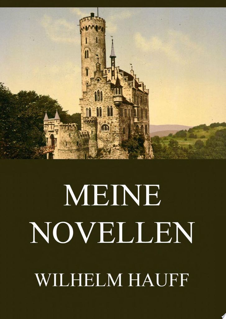 Meine Novellen | Wilhelm Hauff