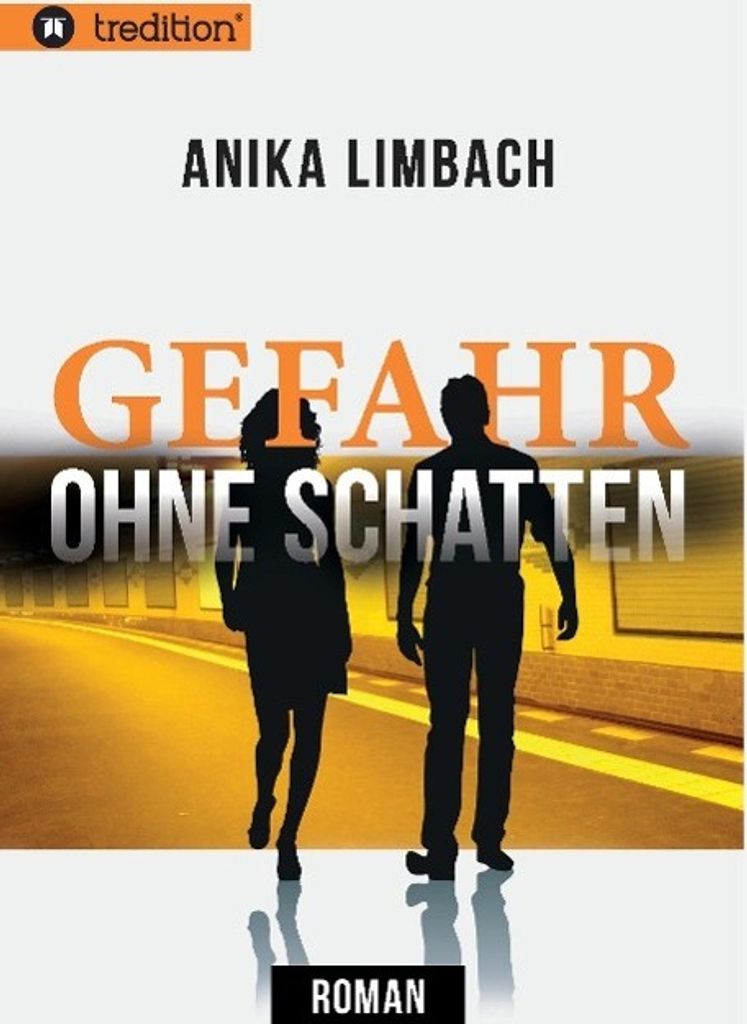Gefahr ohne Schatten