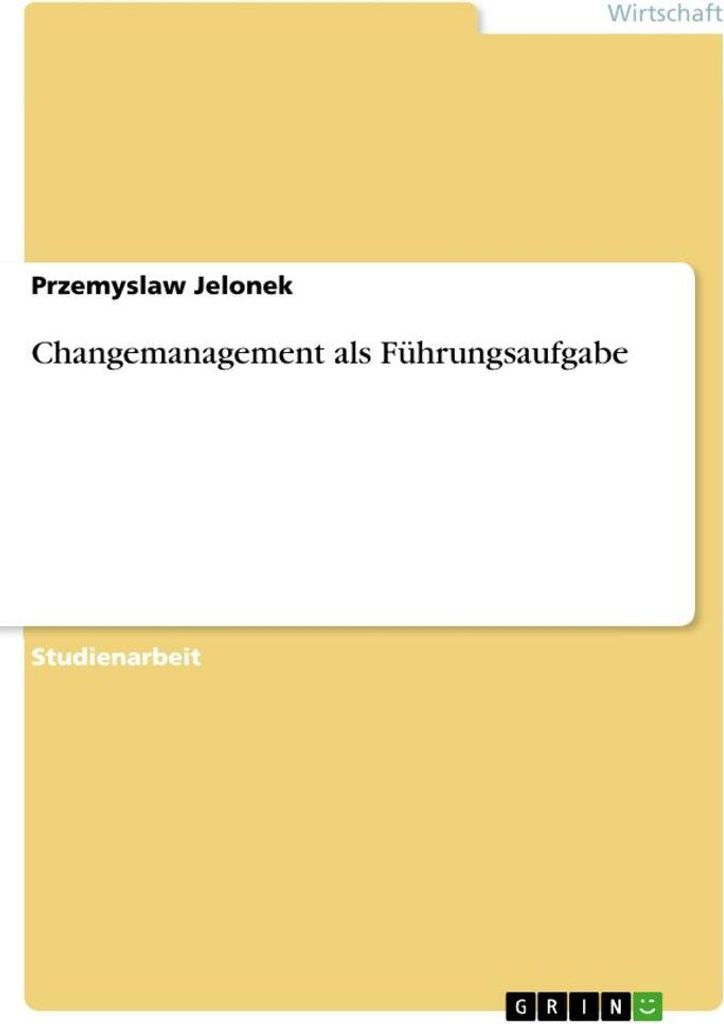 Changemanagement als Führungsaufgabe