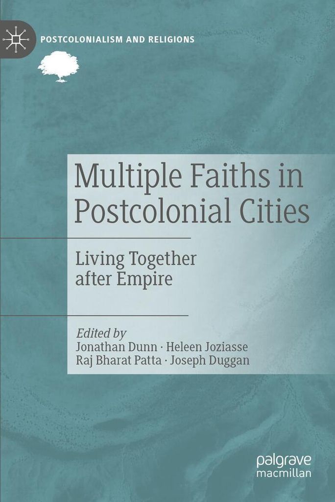 Multiple Faiths in Postcolonial Cities