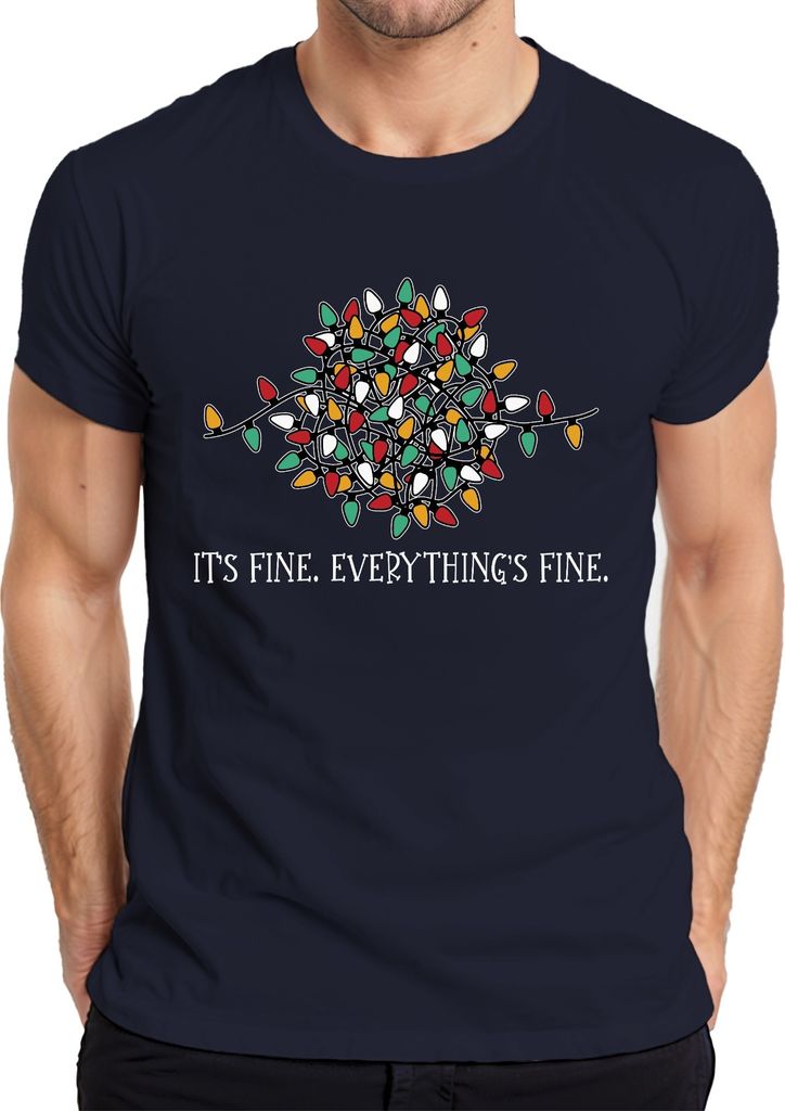 It's Fine Everything Fine Lichterkette Lustig - Weihnachten Weihnachtsgeschenk Christmas Herren T-Shirt, Navy, XXL