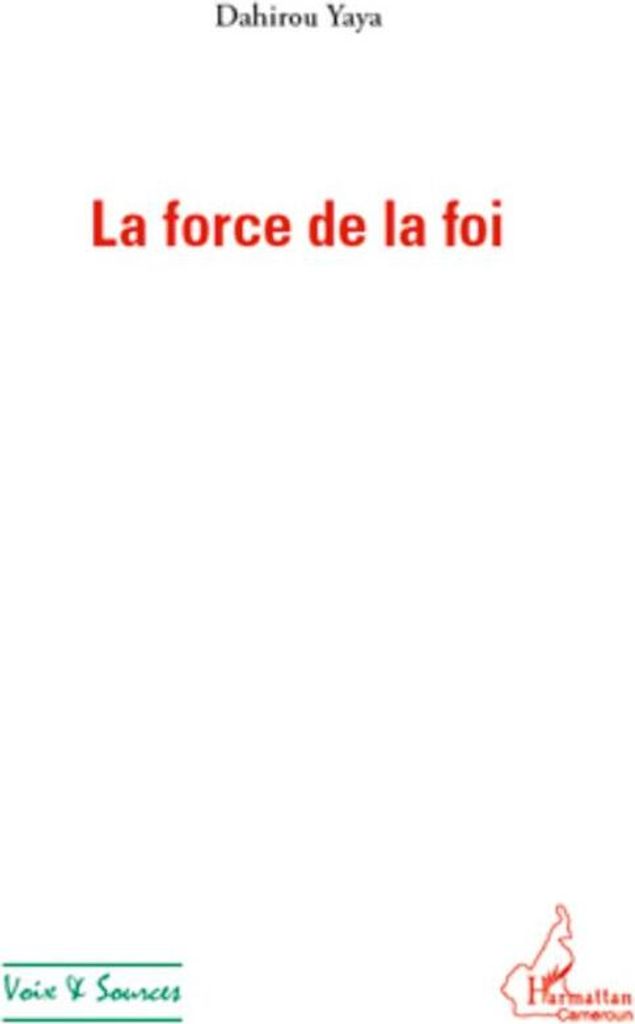 La force de la foi
