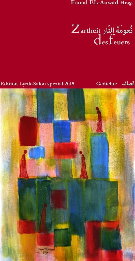 Zartheit des Feuers.by EL-Auwad, Fouad New .=