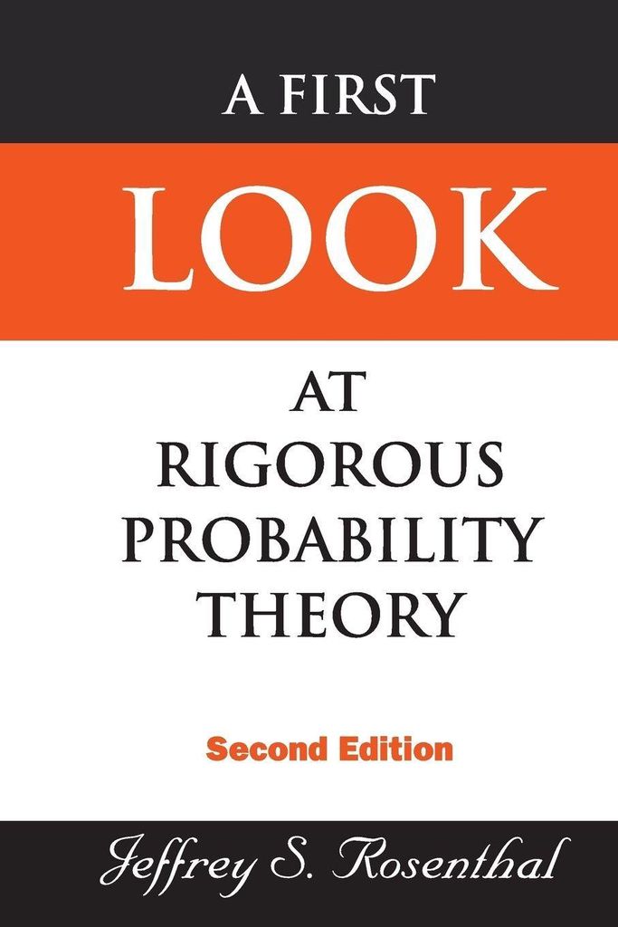 First Look At Rigorous Probability Theo – Lingua: Inglese