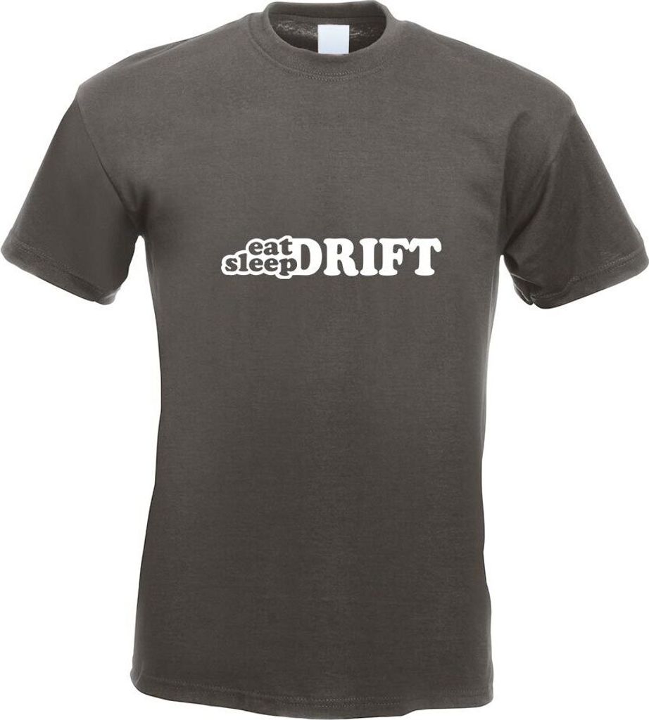 Kiwistar - T-Shirt - Graphit - Eat Sleep Drift Motiv Bedruckt Funshirt Design Print - mit Motiv Bedruckt - Funshirt Design - Sport - Freizeit - Her...