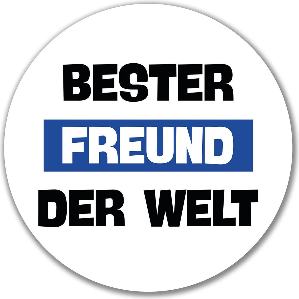 Huuraa Aufkleber Bester Freund der Welt 10cm rund Sticker Geschenkidee