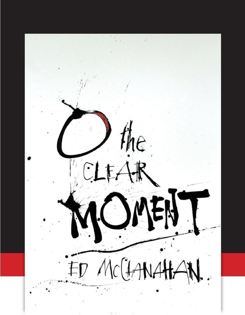 O the Clear Moment