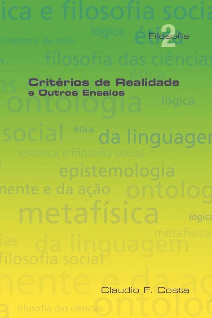 Criterios de Realidade e Outros Ensaios