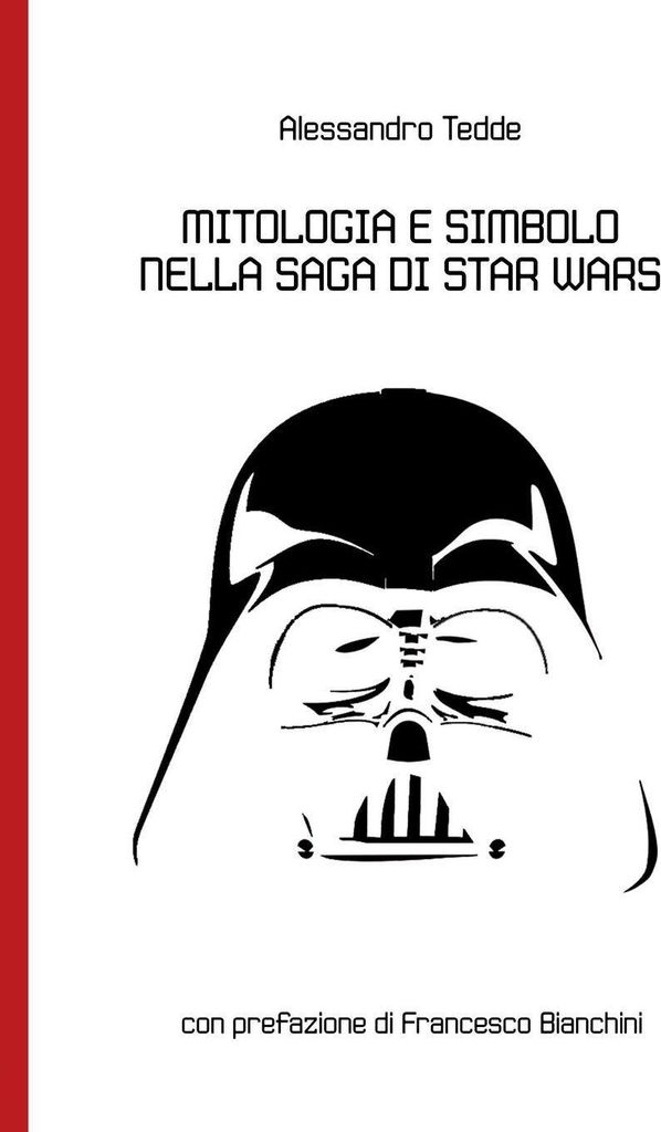 Mitologia e Simbolo nella Saga di Star Wars