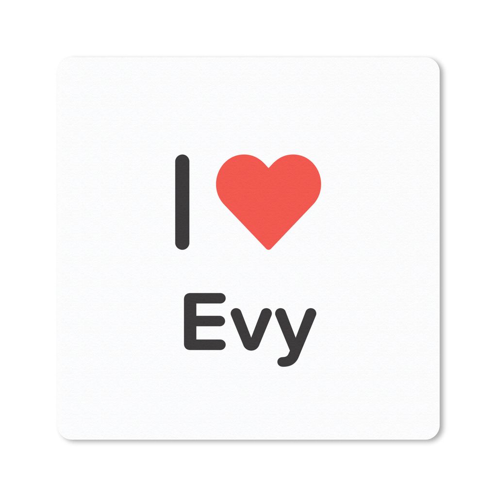 MuchoWow Mauspad Mousepad Ich liebe - Evy - Mädchen 30x30 cm - Mousepads - Maus Mat - Pad - Mausunterlage - Gaming