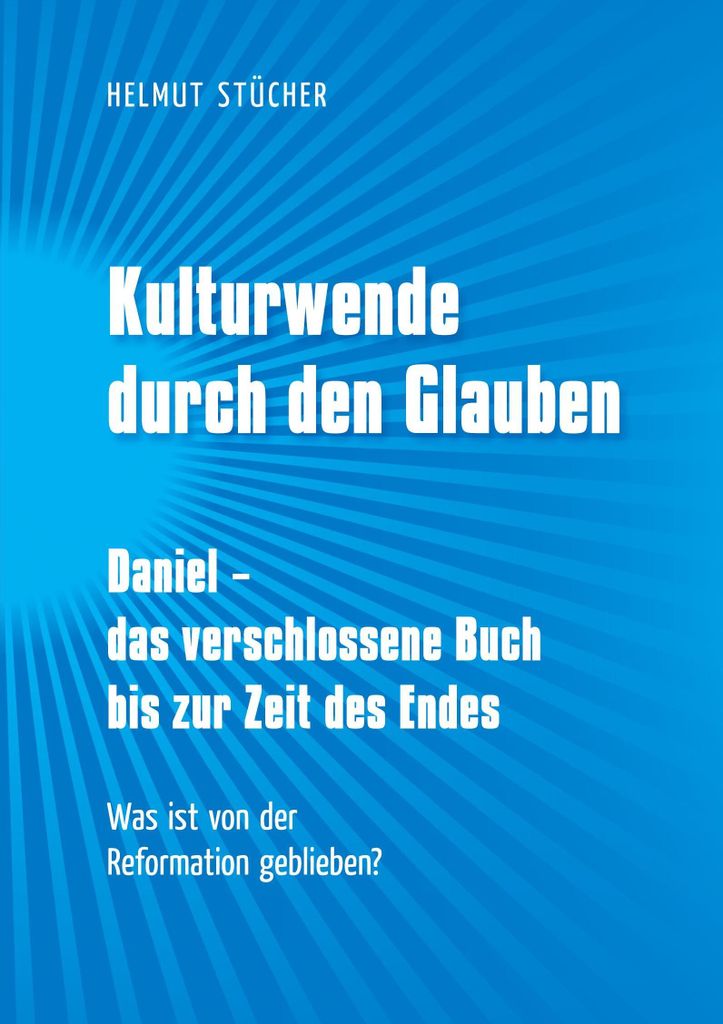 Kulturwende durch den Glauben