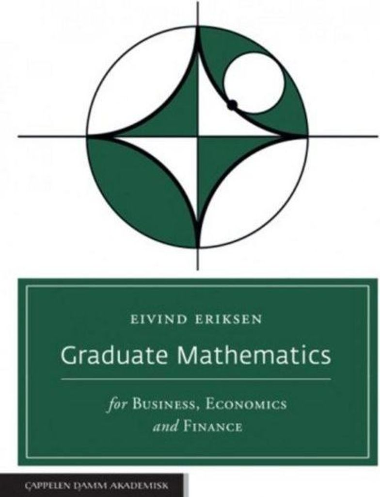 Graduate Mathematics for Business, Economics and Finance