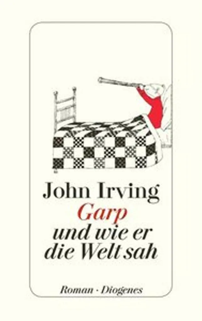 Garp et comment il voyait le monde | Chef-d'œuvre de John Irving