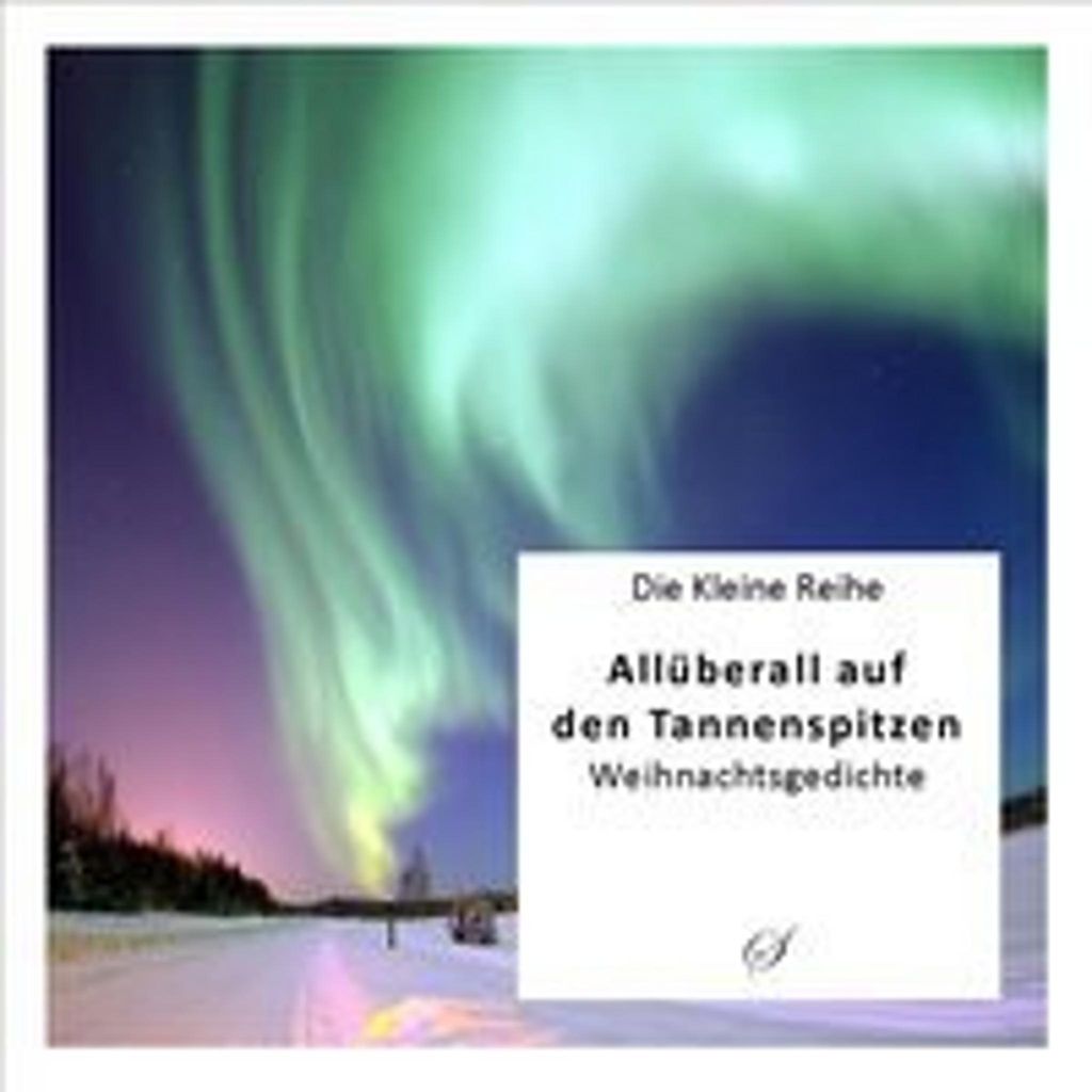 Allüberall auf den Tannenspitzen