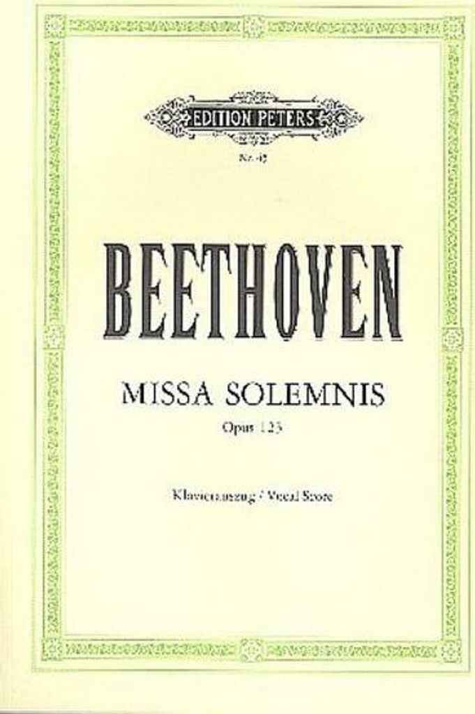 Missa solemnis D-Dur op. 123: für 4 Solostimmen, Chor und Orchester / Klavierauszug