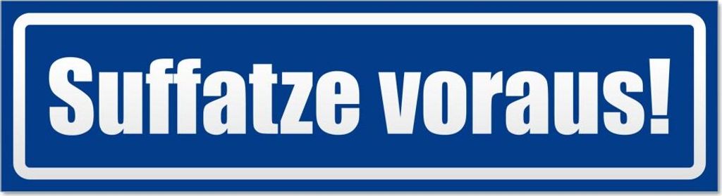 Suffatze voraus invertiert Magnetschild Schild magnetisch