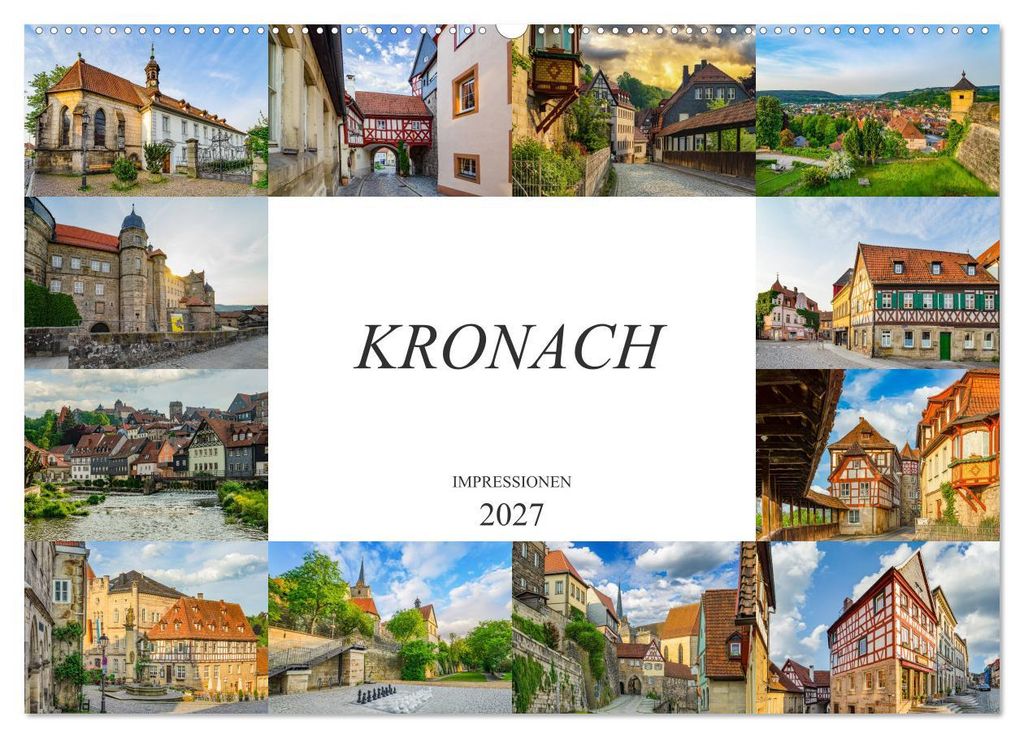 Kronach Impressionen (Wandkalender 2027 DIN A2 quer), CALVENDO Monatskalender