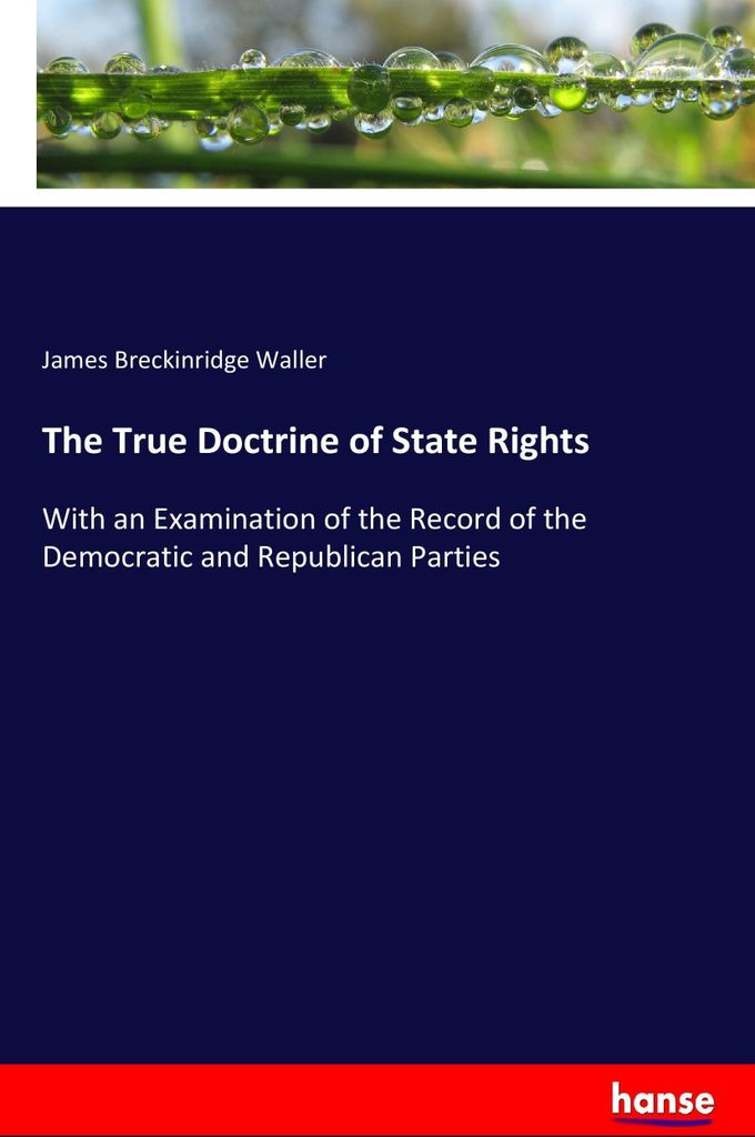 The True Doctrine of State Rights