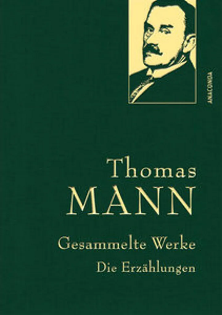 Thomas Mann Les Récits Œuvres Complètes : Papier Bible et Reliure Cousue