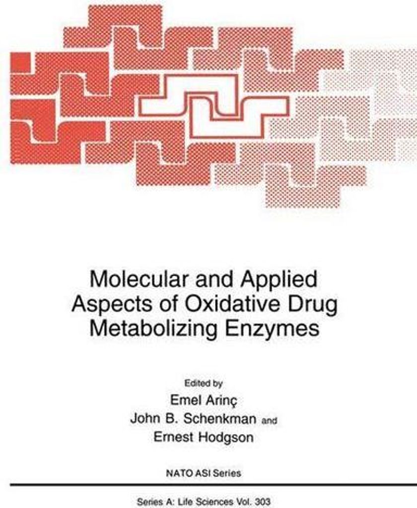 Molecular and Applied Aspects of Oxidative Drug Metabolizing Enzymes