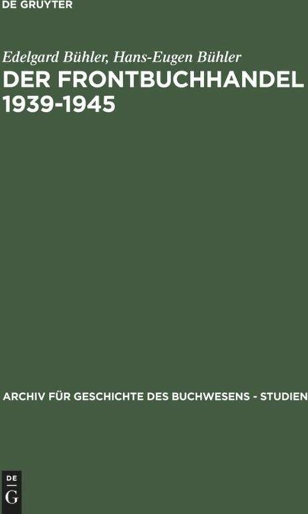 Der Frontbuchhandel 1939-1945