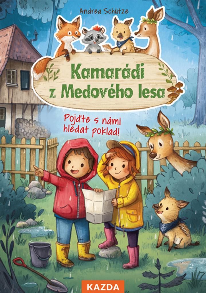 Kamarádi z Medového lesa 5 - Pojďte s námi hledat poklad! (Schütze Andrea)