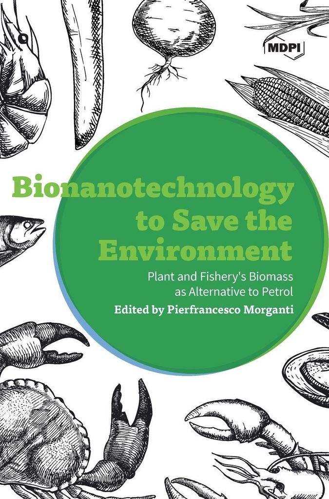 Bionanotechnology to Save the Environment