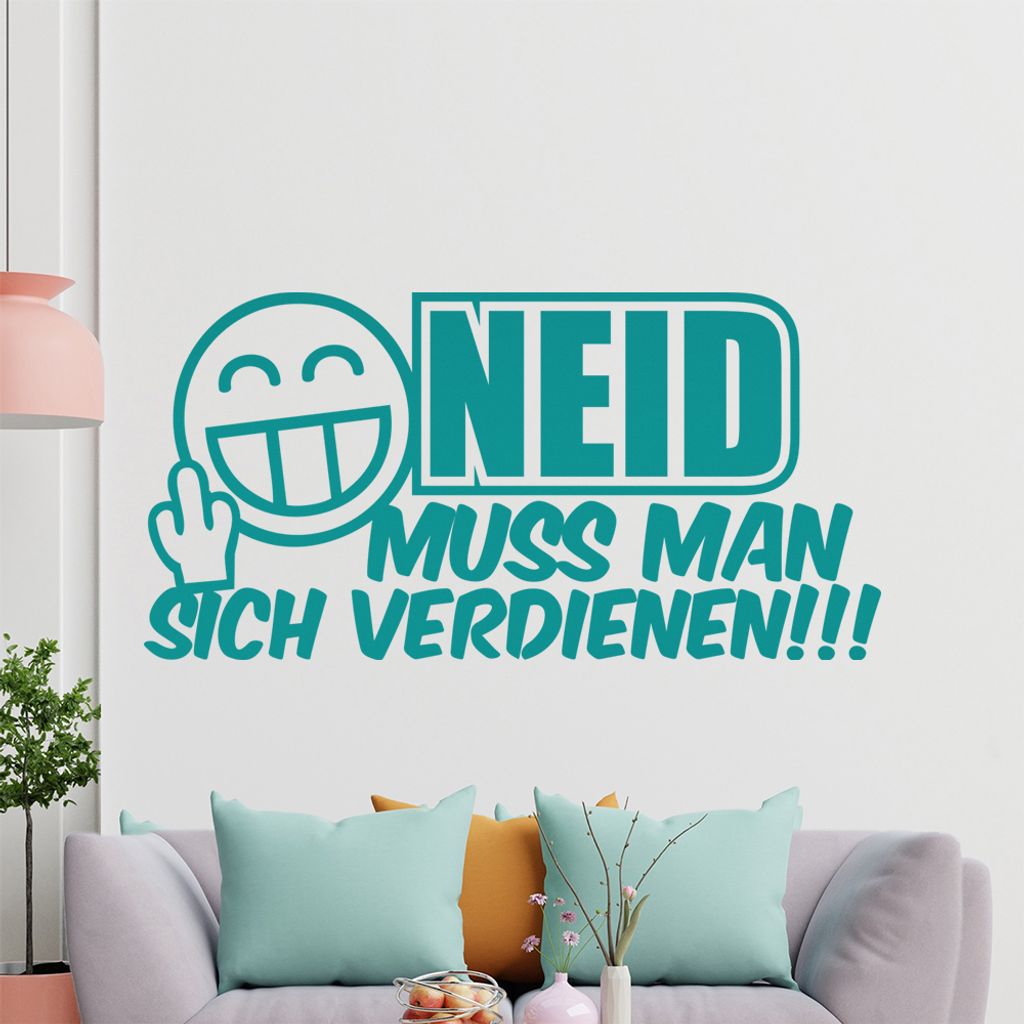 KIWISTAR Neid muss man sich verdienen - Nicht geschenkt Kapital Erfolg Arbeit Wandtattoo in 6 Größen - Wandaufkleber Wall Sticker - Dekoration, K...