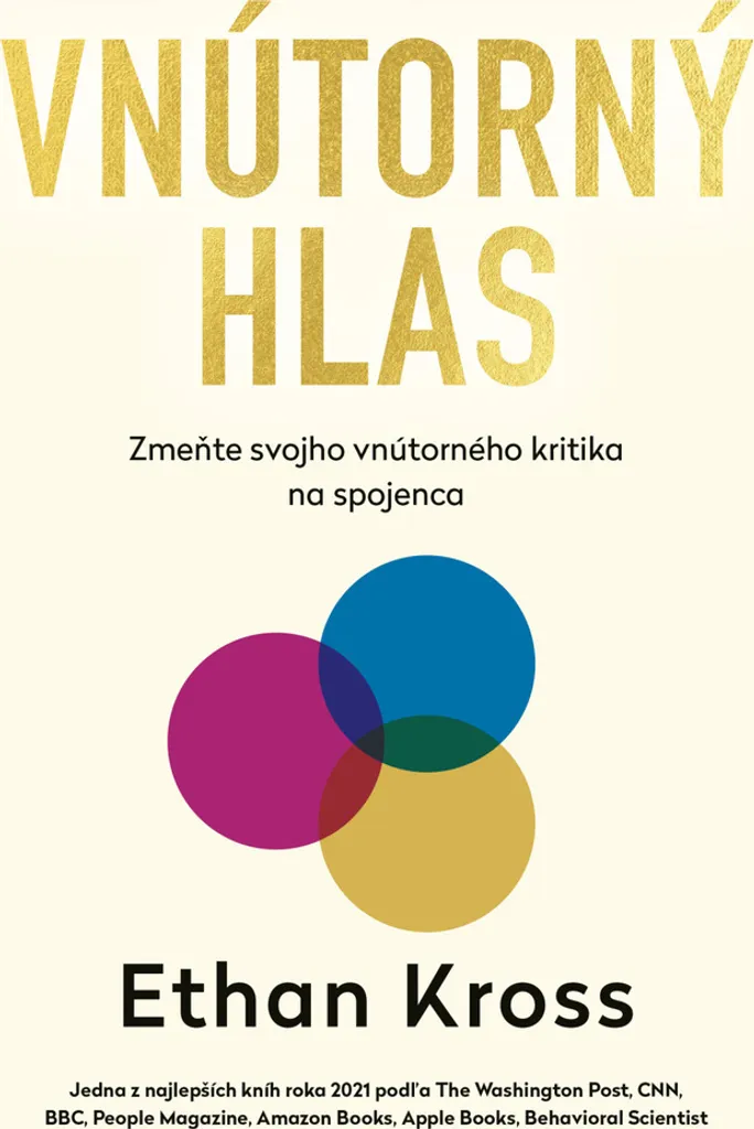 Vnútorný hlas Ethan Kross : Maîtrisez votre dialogue intérieur broché