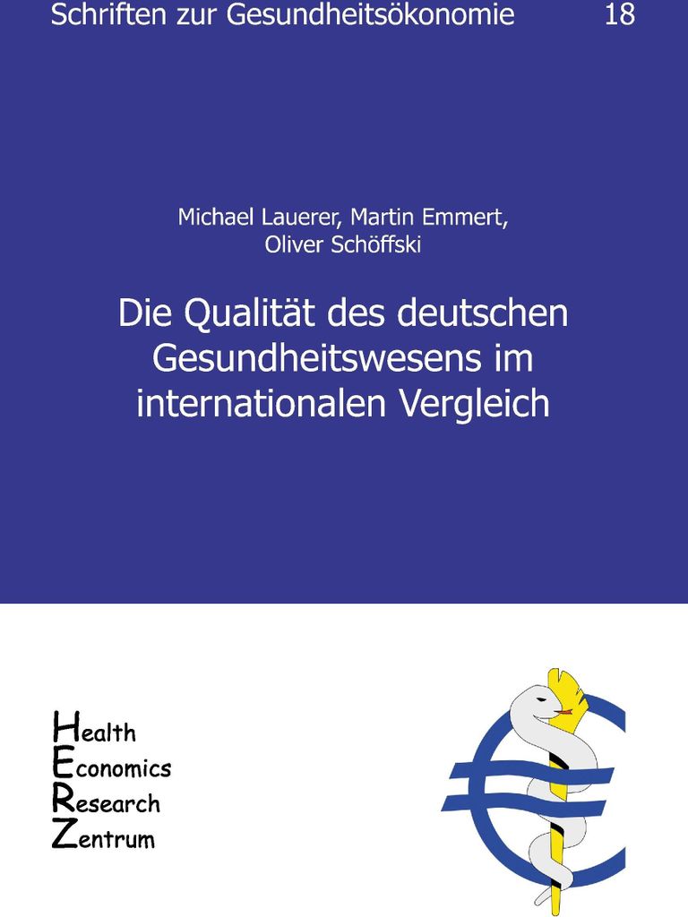 Die Qualität des deutschen Gesundheitswesens im internationalen Vergleich