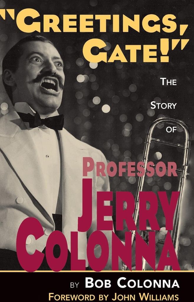 The Story of Professor Jerry Colonna (hardback)