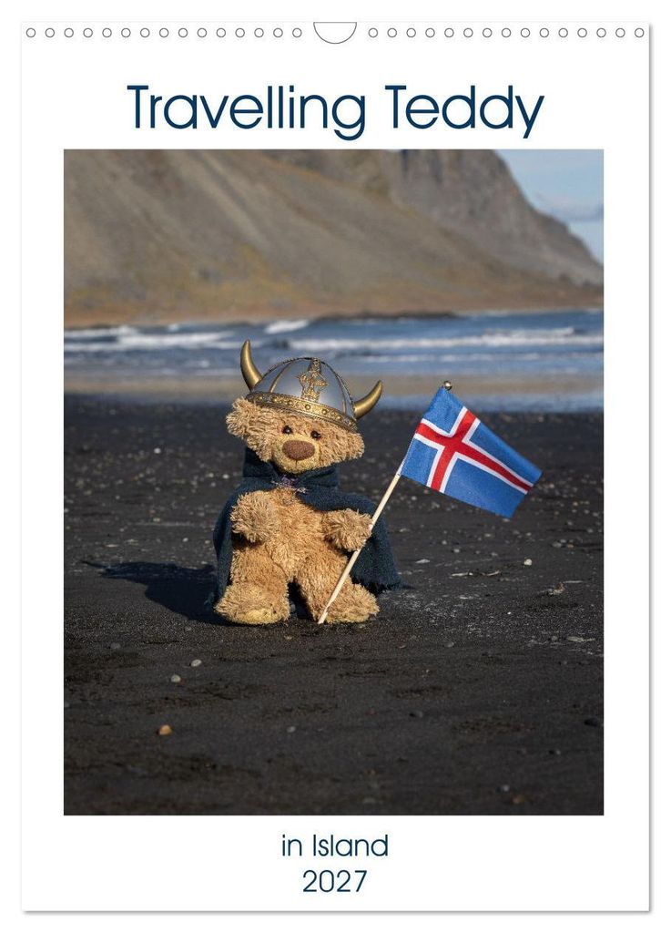 Travelling Teddy in Island (Wandkalender 2027 DIN A3 hoch), CALVENDO Monatskalender