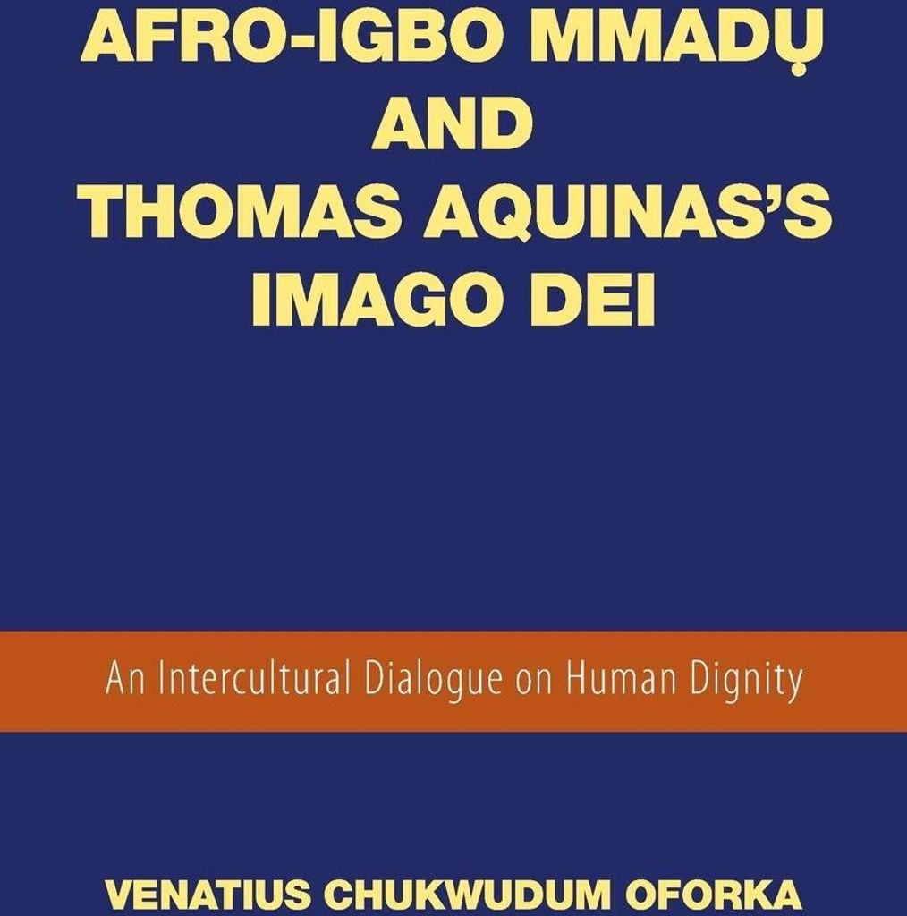 Afro-Igbo Mmad¿ and Thomas Aquinas's Imago Dei