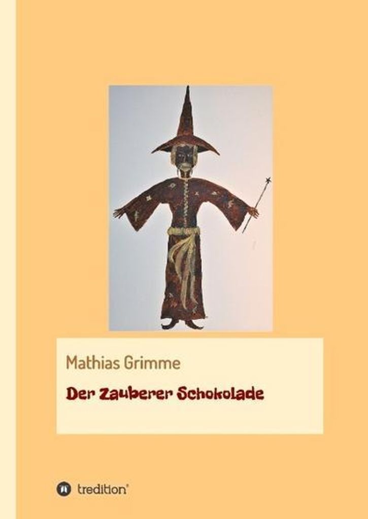 Der Zauberer Schokolade