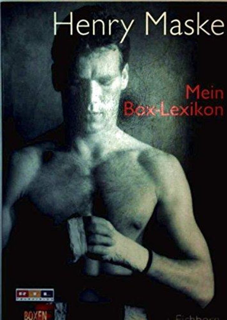 Mein Box-Lexikon | Henry Maske