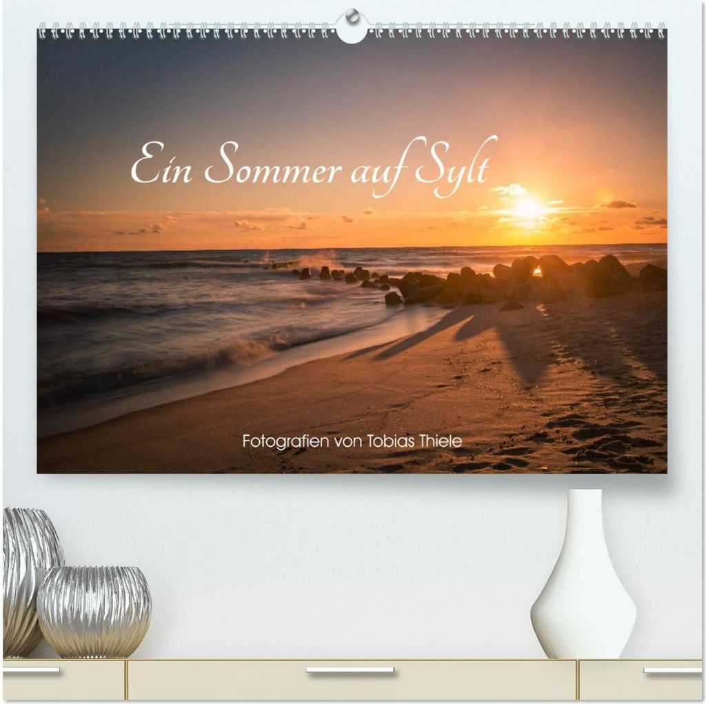 Ein Sommer auf Sylt (hochwertiger Premium Wandkalender 2026 DIN A2 quer), Kunstdruck in Hochglanz