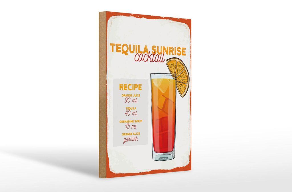 Holzschild Rezept Tequila Sunrise Cocktail Recipe 20x30cm