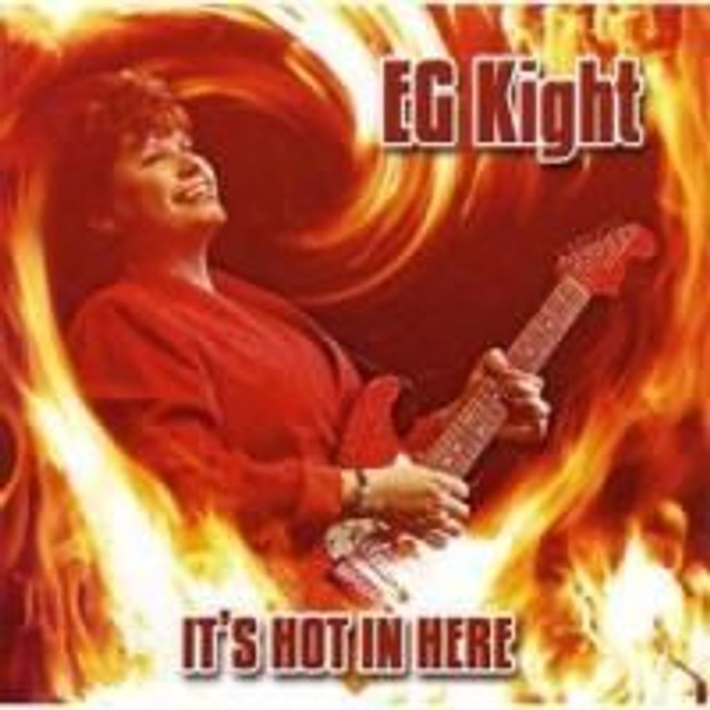 Kight,E.G.-It's Hot In Here