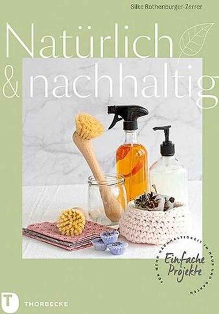 Natürlich & nachhaltig
