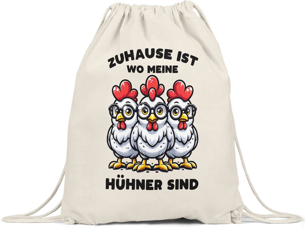Zuhause ist wo meine Hühner sind Witzige Hühner Turnbeutel - Bauerhof Heimat Gefühl