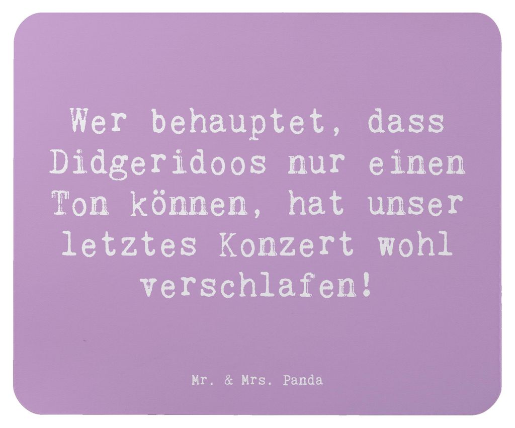 Mr. & Mrs. Panda Mousepad Spruch Didgeridoo Konzert - Lavendeltraum - Geschenk, spirituell, Instrument, pc mauspad, computer, Lernen, Musiker, maus...