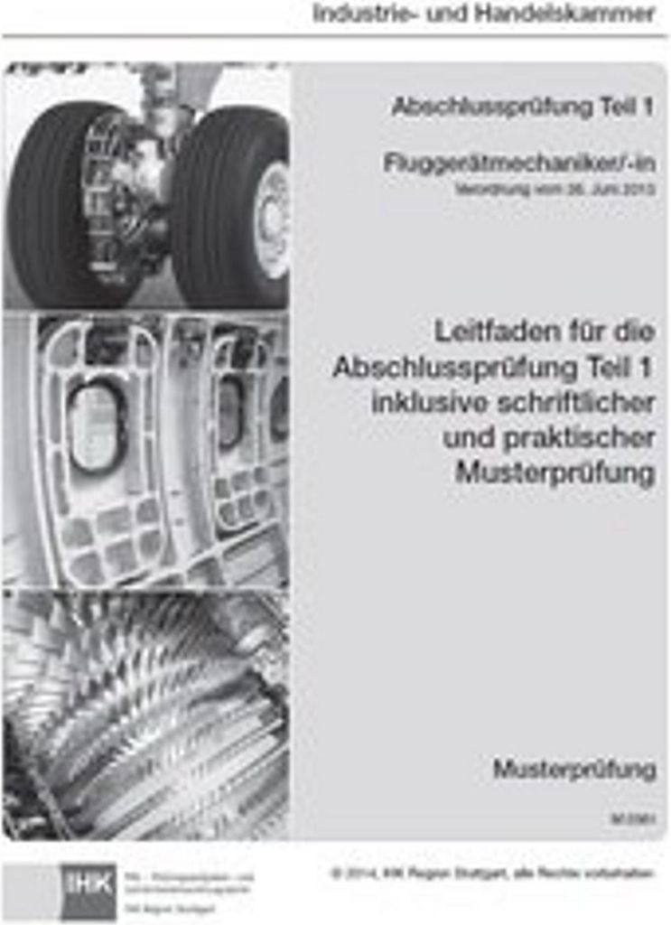 PAL-Musteraufgabensatz - Abschlussprüfung Teil 1 - Fluggerätmechaniker/-in (M 0361)