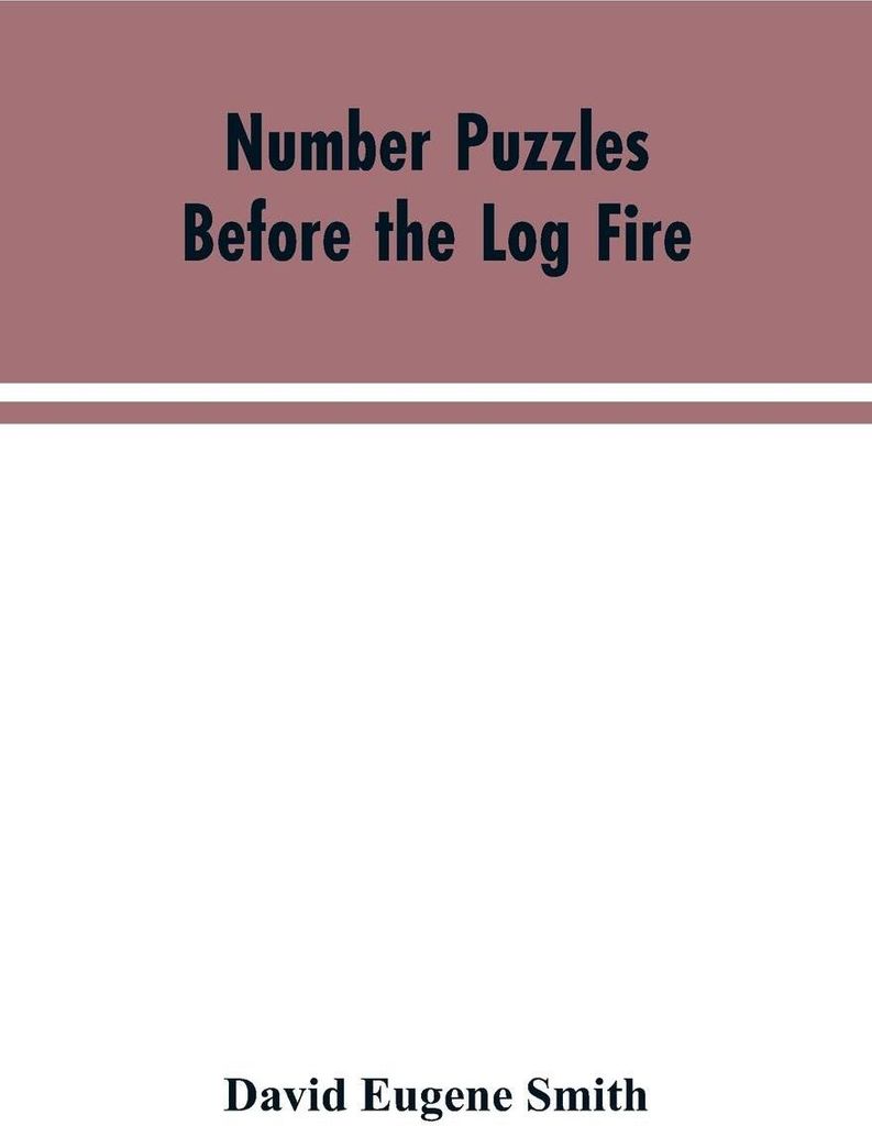 Number Puzzles Before the Log Fire