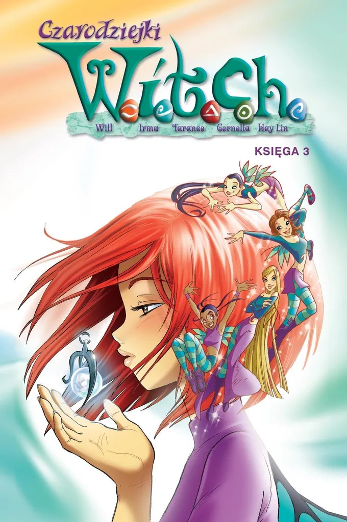 Lire Les Sorcières de W.I.T.C.H. Livre 3 - Idée cadeau enfant et ado