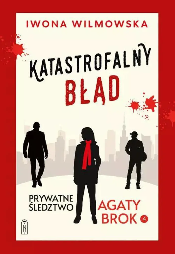 Katastrofalny błąd Roman Suspense en Polonais Agata Brok Tome Quatrième