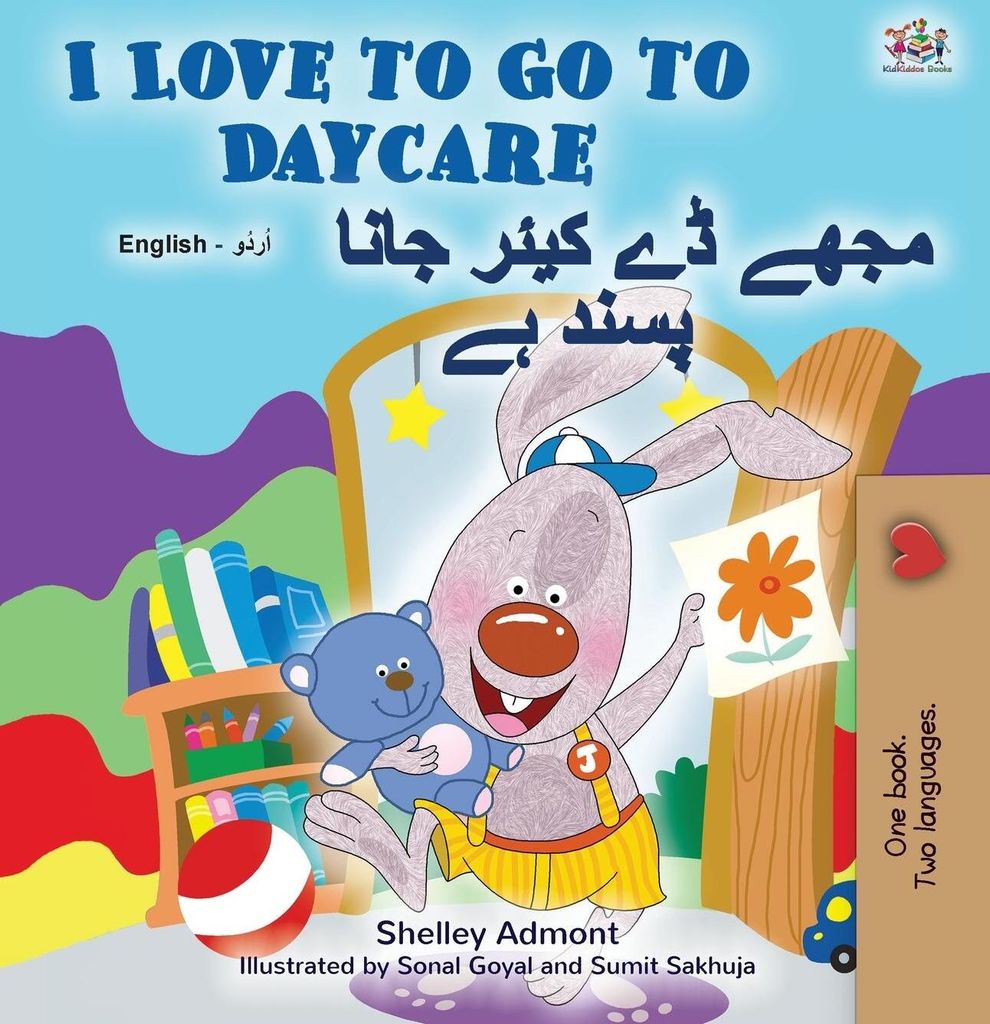 I Love to Go to Daycare (English Urdu Bilingual Book for Kids)