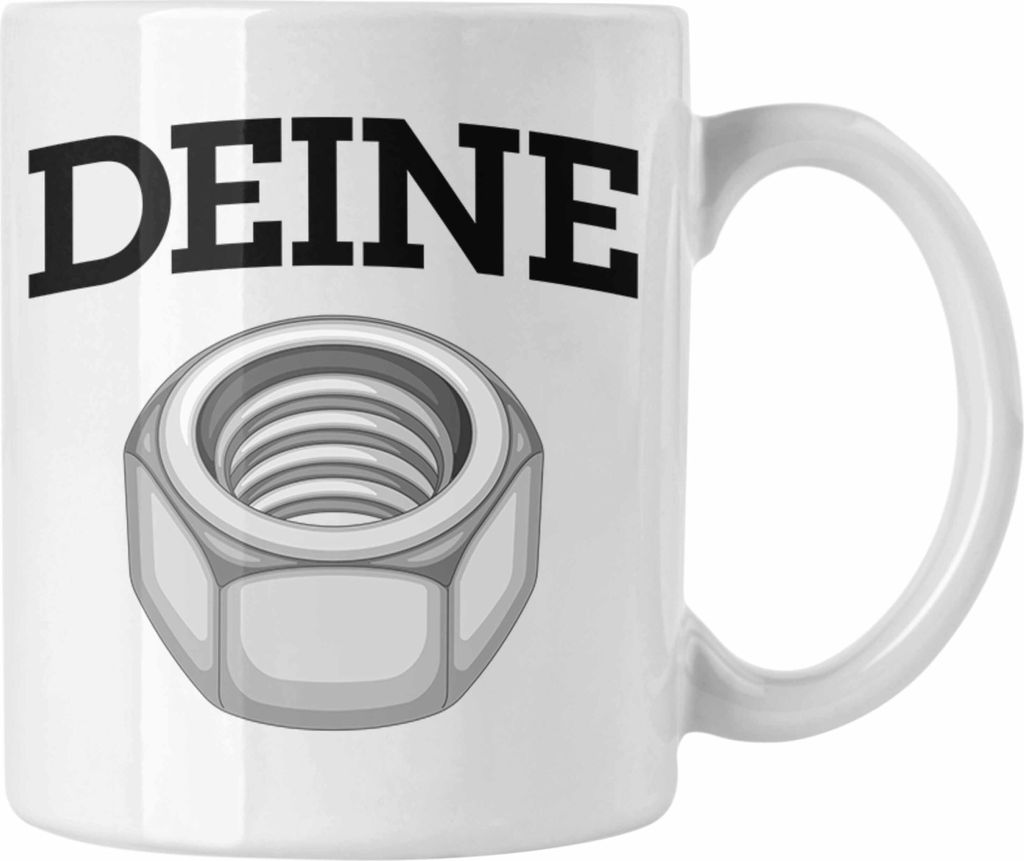 Trendation - Deine Mutter Tasse Handwerker Spruch Schraube Produktbild 
