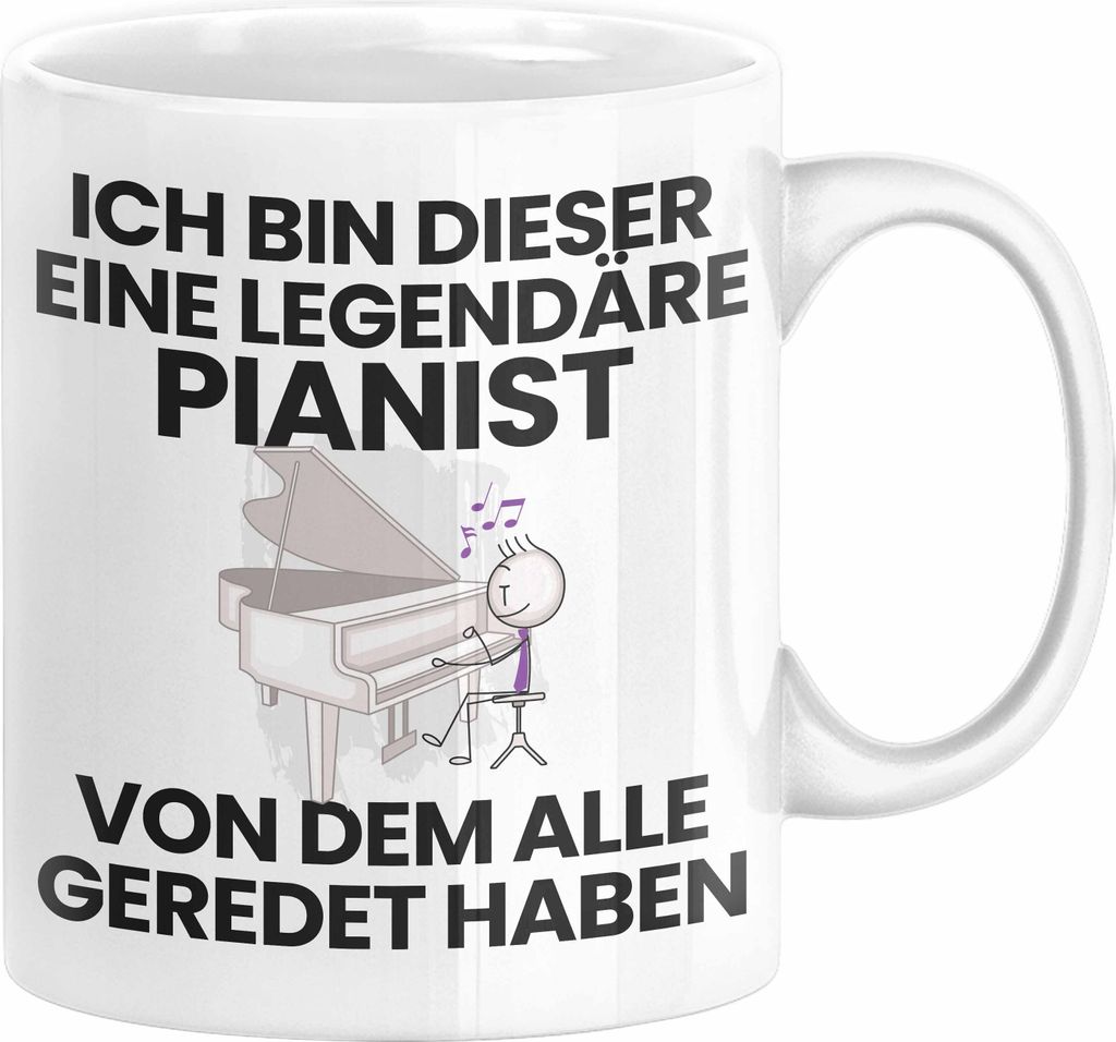 Pianist Geschenk Tasse Lustige Geschenkidee Geburtstag für Pianist Ich Bin Dieser Legendäre Pianist Von Dem Alle Geredet Haben Kaffee-Becher (Weiß)